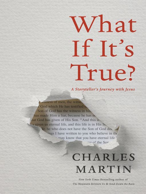 Title details for What If It's True? by Charles Martin - Wait list